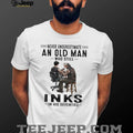 Never Underestimate An Old Man Who Still Inks In His Seventies Tattooist T Shirt