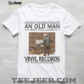 Never Underestimate Old Man Vinyl Records Music Collector Shirt