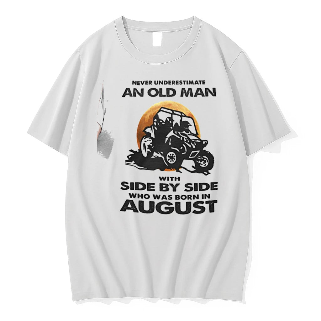 Never Underestimate Old Man With Side By Side August Tshirts Sweater