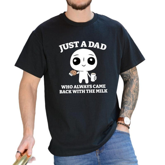 New Dad Shirt, Just A Dad Who Always Came Back With The Milk T Shirt, Funny Fathers Day Retro Tee, Vintage Cute Father Shirt, Classic Unisex T-Shirt, Gifts For Father Daddy, Short Sleeve Tee Shirt