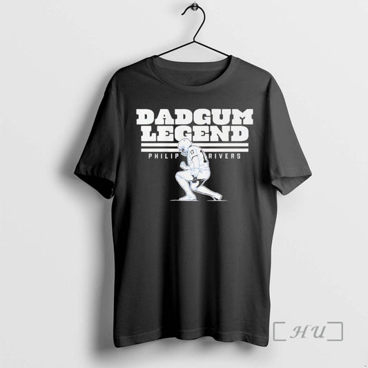 New Dadgum Legend Philip Rivers Indianapolis Colts T-Shirts, Hoodie, Sweatshirt | WearSparks.com