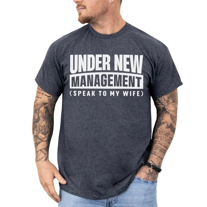 New Husband Shirt, Under New Management Tee, Husband To Be Tshirt, Funny Husband Gifts from Wife, Newly Married Gift Ideas for Him, Sarcastic Tops for Men, Comfy Cotton Short Sleeve Casual Menswear
