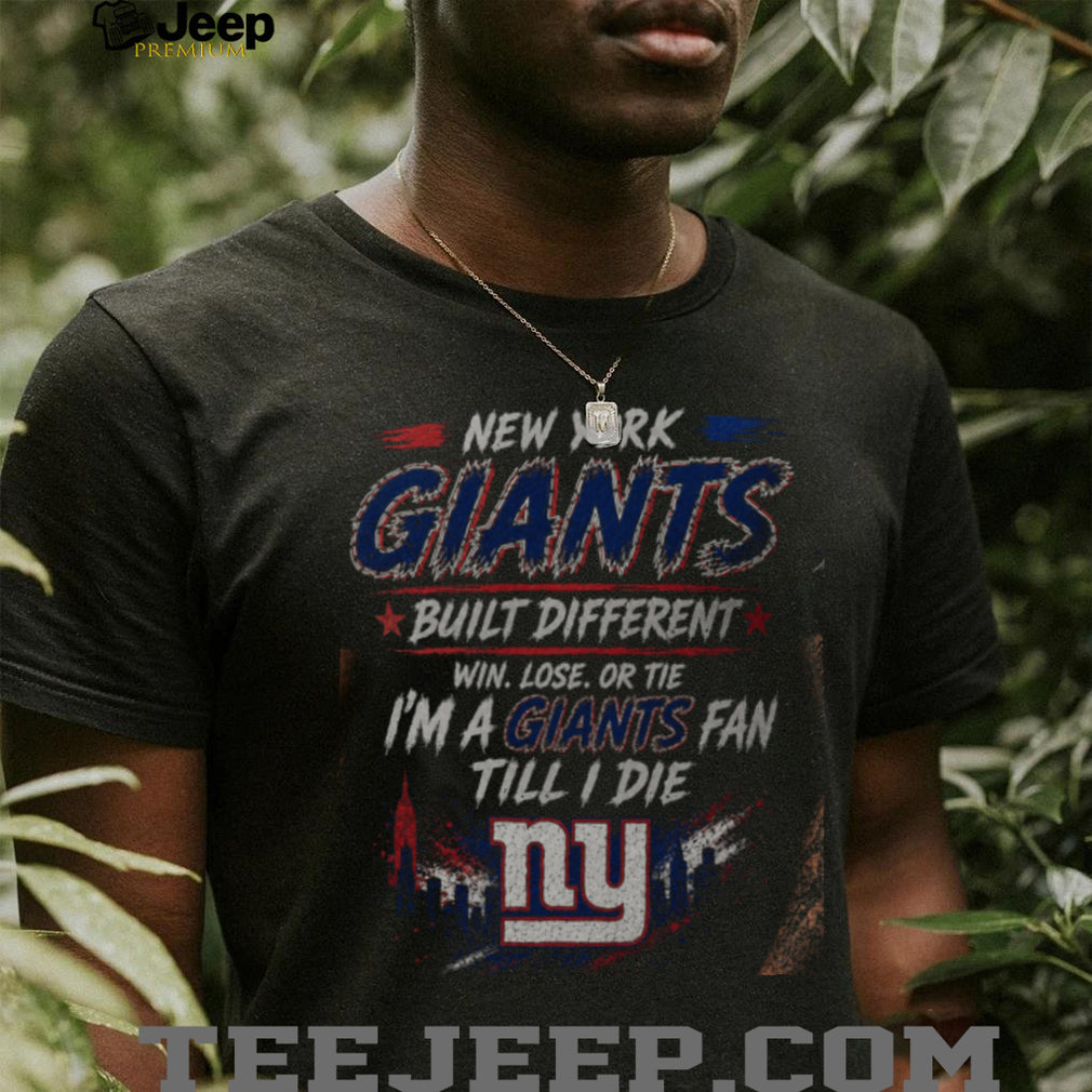 New York Giants Football Team Logo Built Different Shirt