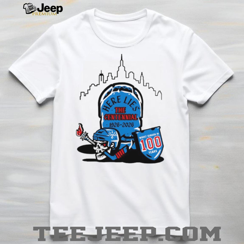 New York Hockey Centennial 1926 2026 Tombstone Worst Season SweatT Shirt