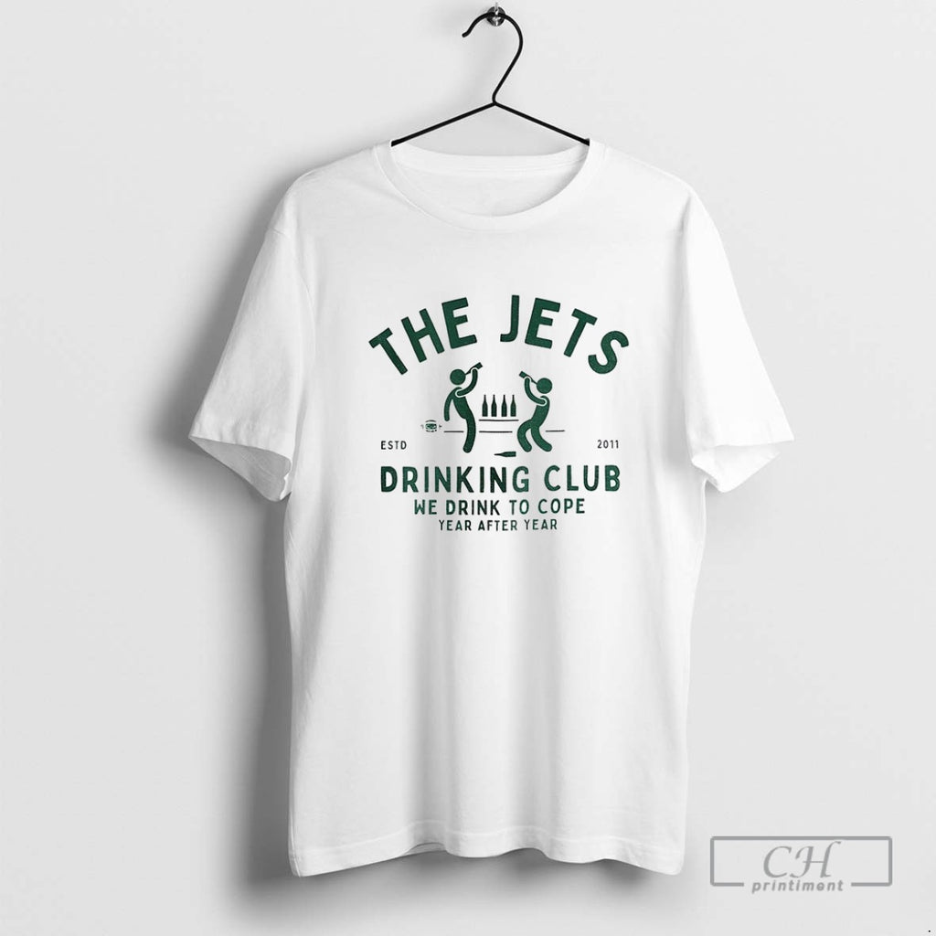 New York Jets The Jets Drinking Club We Drink To Cope Year After Year Estd