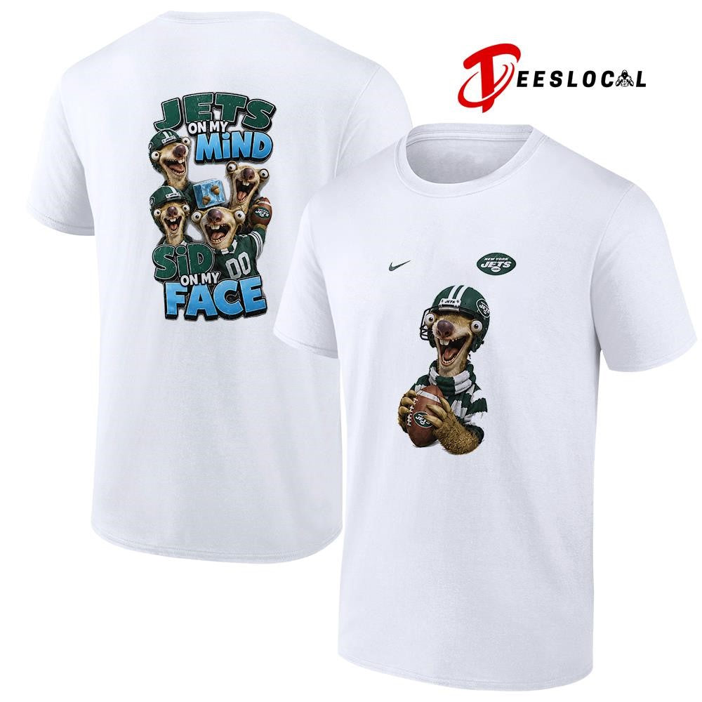 New York Jets on my mind Sid on my face shirt