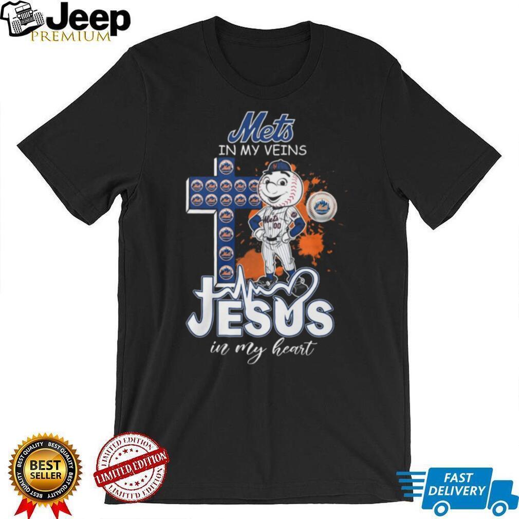 New York Mets In My Veins Jesus In My Heart Baseball Fan T Shirt