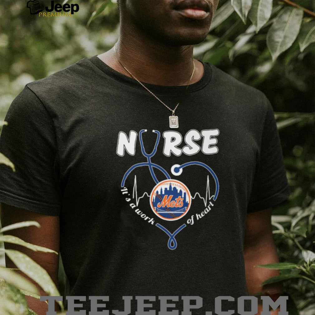 New York Mets Nurse It’s A Work Of Heart Stethoscope T Shirt