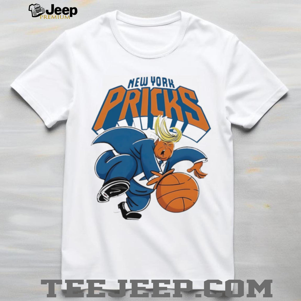 New York Pricks Trump Basketball illustration shirt