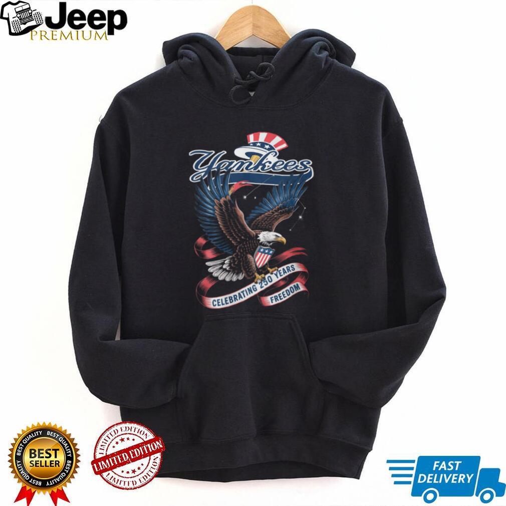 New York Yankees Bald Eagle Celebrating Two Hundred Fifty Years Of Freedom T Shirt