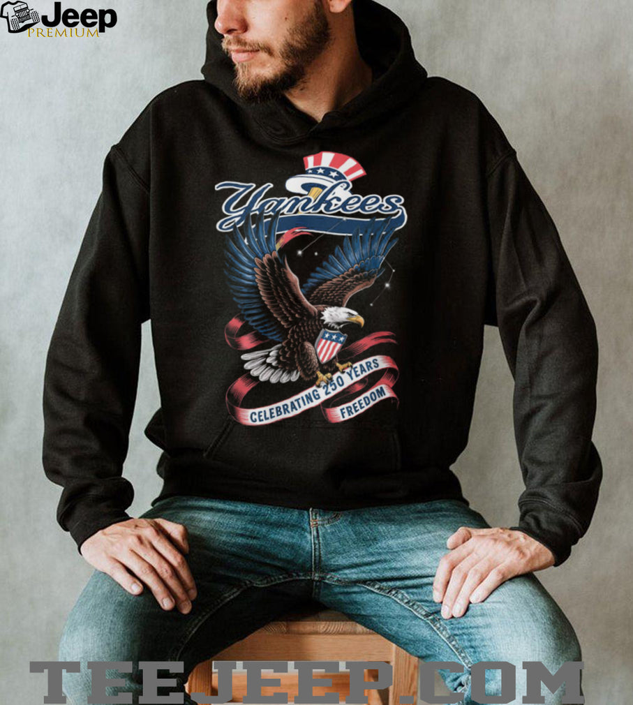 New York Yankees Bald Eagle Celebrating Two Hundred Fifty Years Of Freedom T Shirt