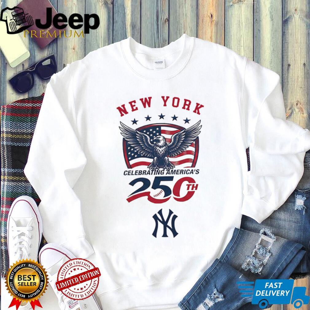 New York Yankees Celebrating America’s 250th Anniversary Custom Baseball Jersey T Shirt