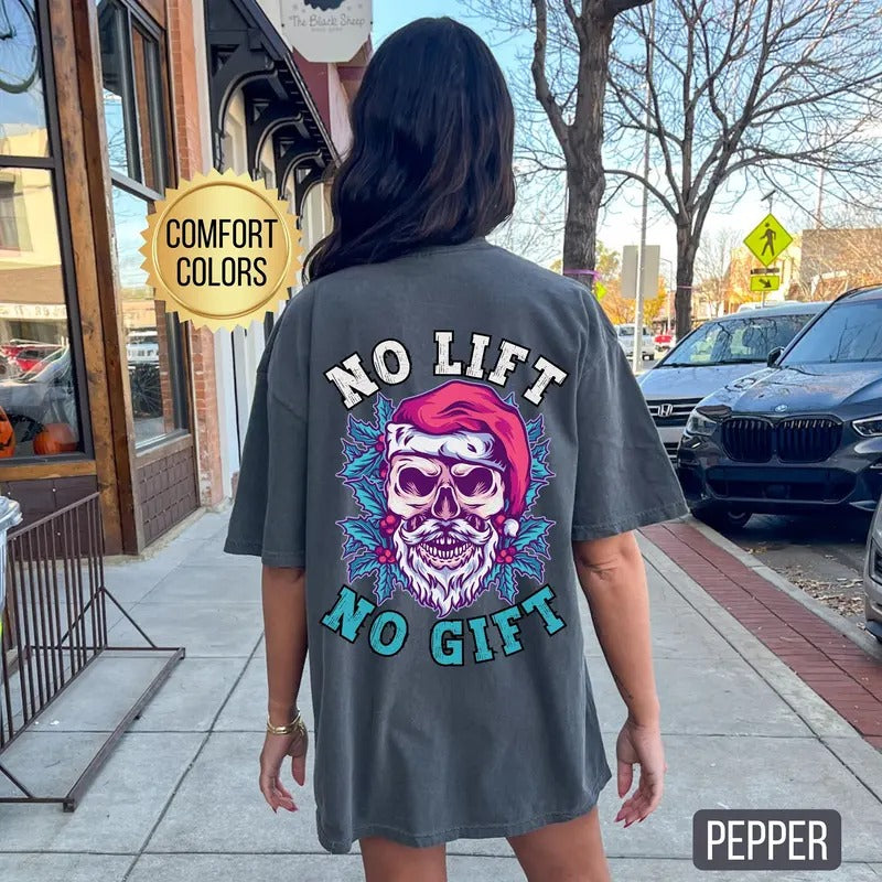 No Lift No Gift Shirt s Pump Cover Christmas Fitness Santa Workout Tee Fitness Shirt Gift For Gym Lover Workout Clothes