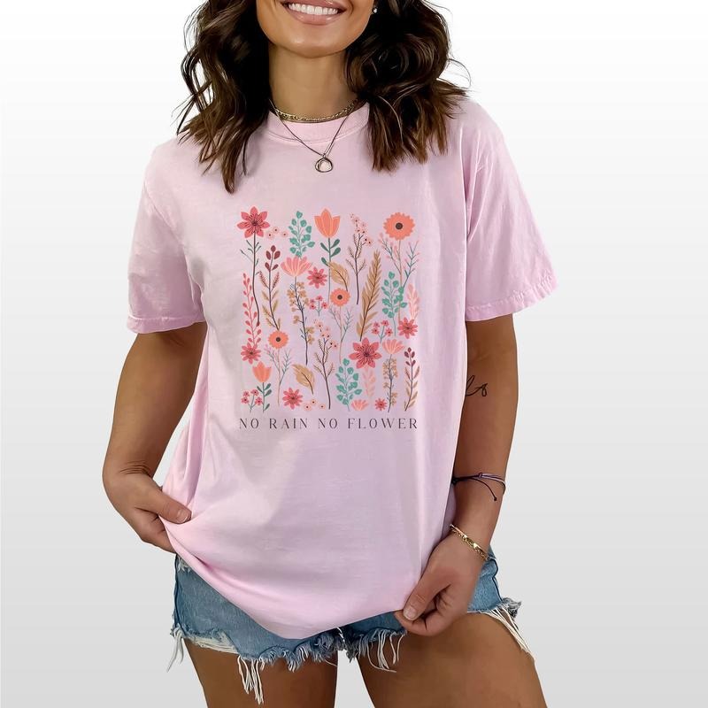 No Rain No Flowers Comfort Color Shirt, Retro Inspirational Tee, Motivational Graphic Printed Tee, Wildflowers Comfy Fabric Graphic Tee, Women's Tops
