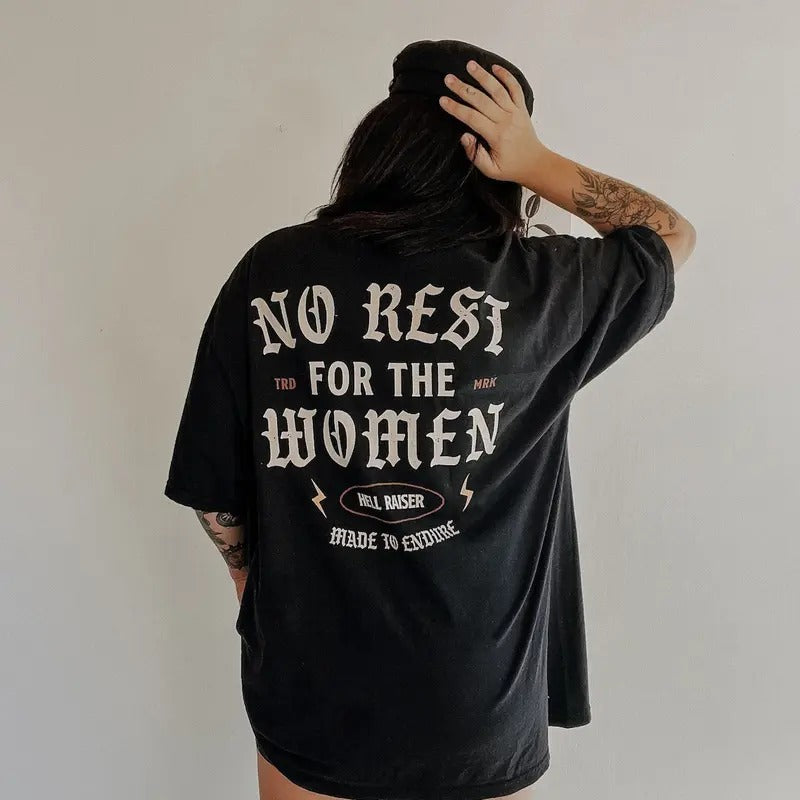 No Rest For The Women Tee, feminist girl power tee Cotton Top Hoodie, Sweatshirt | WearSparks.com
