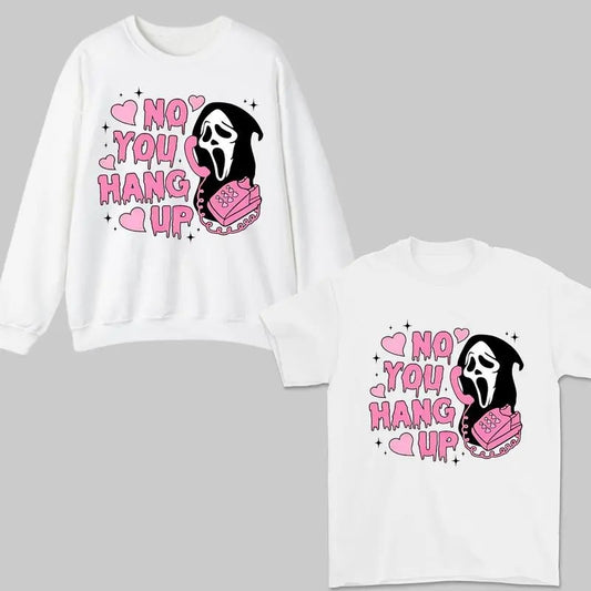 No You Hang Up Scream T-Shirt, Hoodie, Sweatshirt, 90s Horror Movie T-Shirt, Retro Halloween Sweatshirt, Ghostface T-Shirt, Vintage Scream Shirt For Men And Women Round Neck Menswear Sweaters Tops
