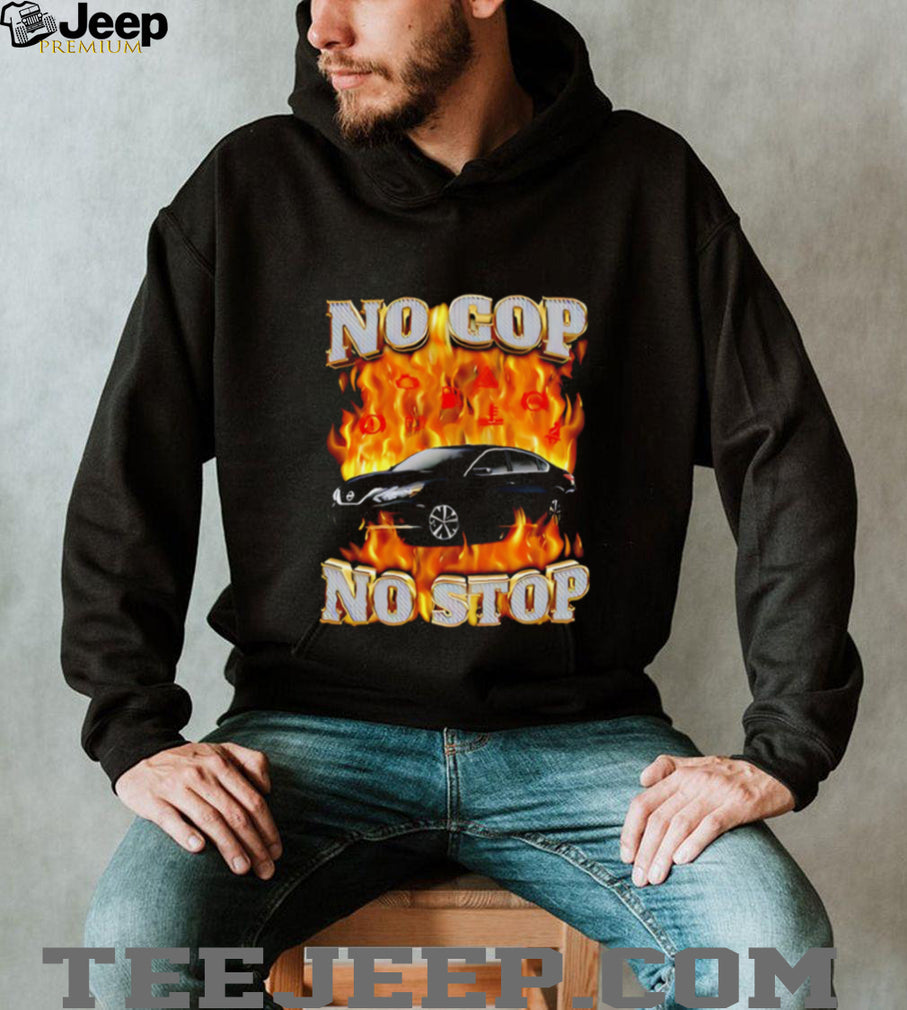 No cop no stop car on fire illustration shirt