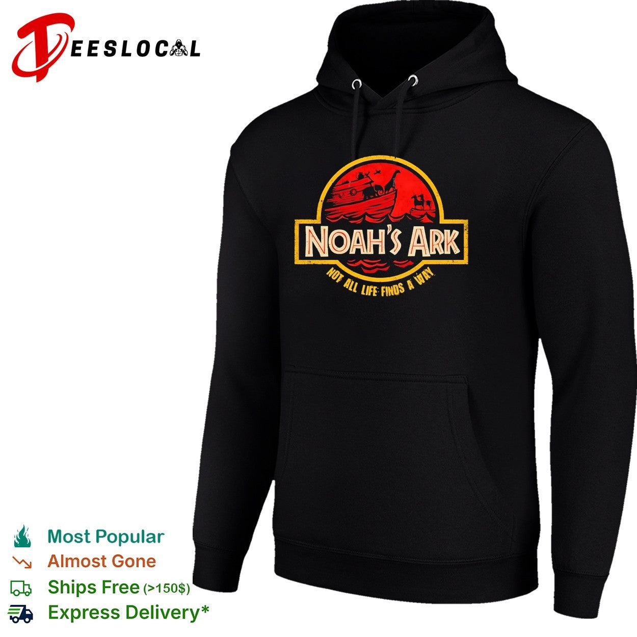 Noah’s Ark not all life finds a way shirt