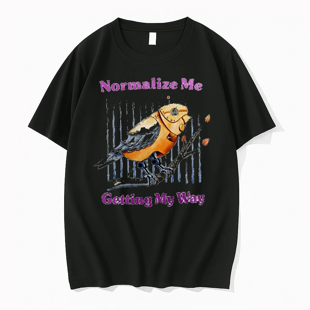 Normalize Me Getting My Way Steampunk Bird Tshirts Sweater