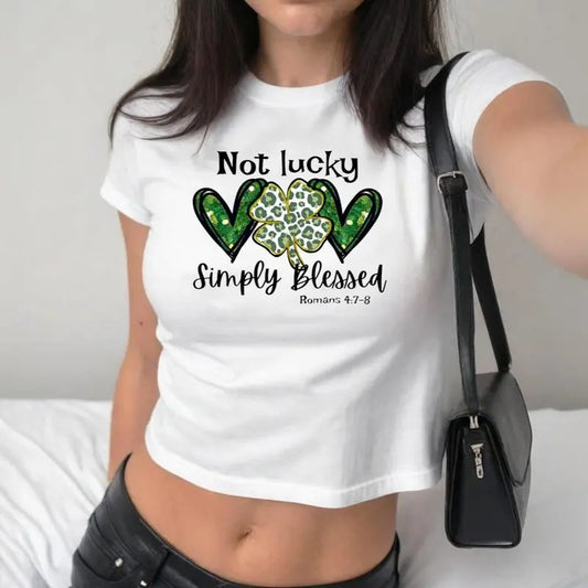 Not Lucky Just Blessed St Patrick's Day Baby Tee, Y2K 2000's Style, Streetwear Style, Gift for Her