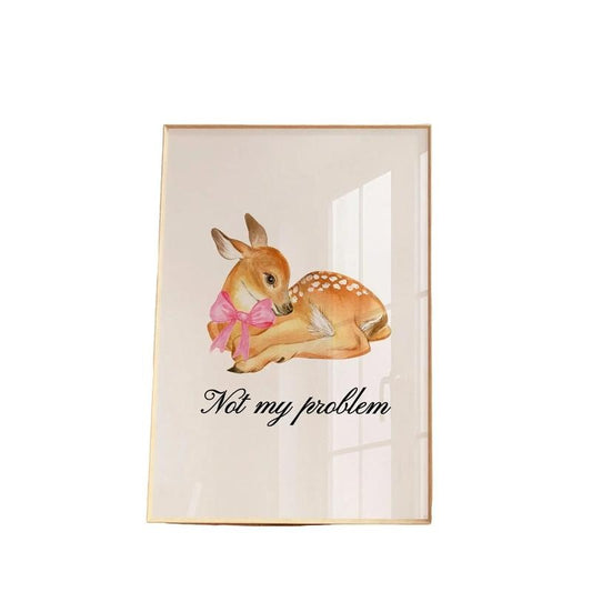 Not My Problem, Coquette Room Decor, Balletcore Wall Art, Deer Bow Art Print, Coquette Wall Art, Aesthetic Room Decor, Gifts For Friends Art Prints, Poster Prints No Frame, Modern Wall Art, Gifts For Birthday Landscape Ornaments