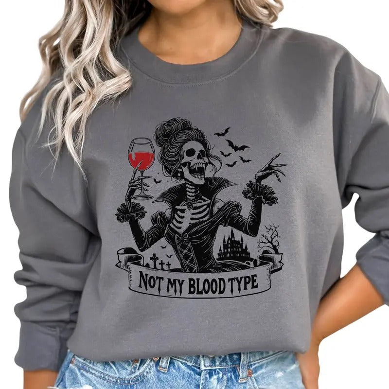Not My Type Halloween Skeleton Sweatshirt, Skull Sweatshirt, Halloween Hoodie, Crewneck Sweatshirt for Women, Women's Wear, Comfortable, Casual, Everday Hoodie, Fall Hoodie, Fall Sweatshirt
