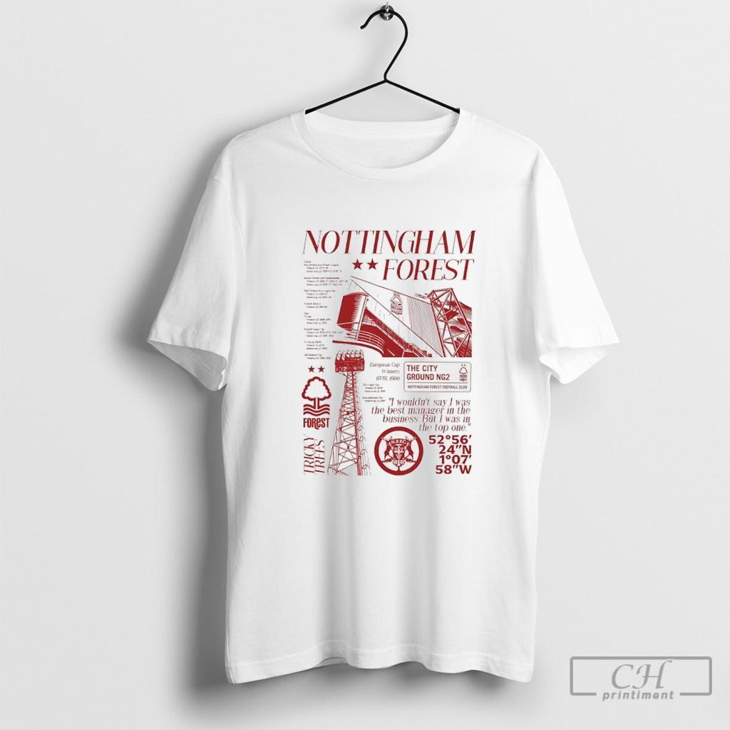 Nottingham Forest I Wouldnt Say I Was The Best Manager In The Business Shirt Sweater