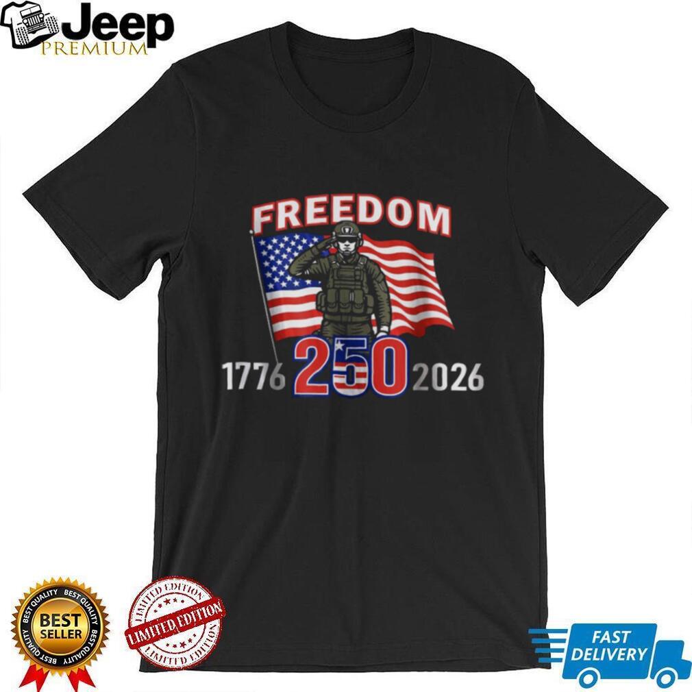 America 250th Anniversary Freedom Soldier Salute T Shirt (1776 2026)