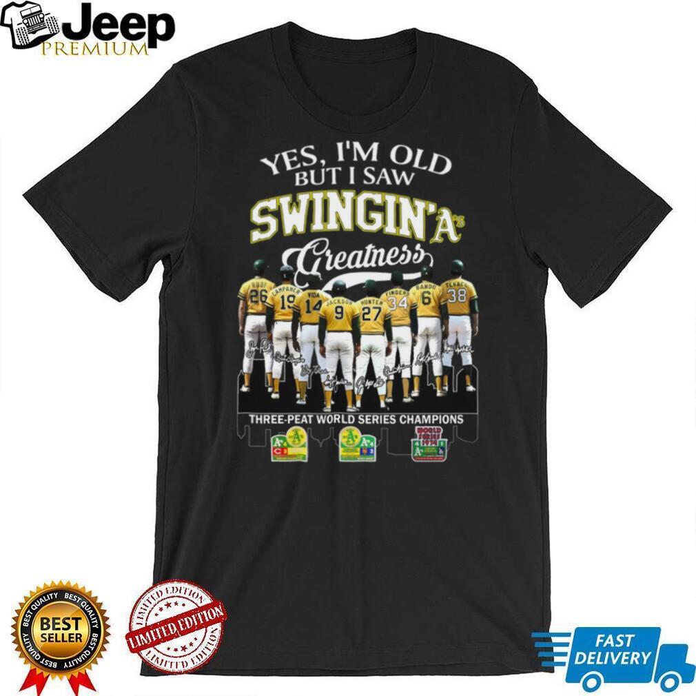 Oakland Athletics Swingin’ A’s Three Peat World Series Champions Shirt