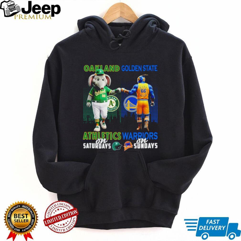Oakland Athletics and Golden State Warriors T Shirt Athletics on Saturdays Warriors on Sundays