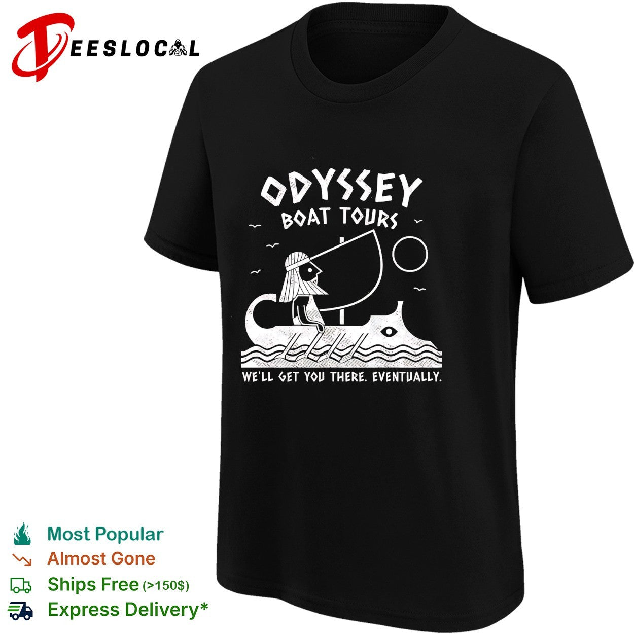 Odyssey Boat Tours we’ll get you there eventually shirt