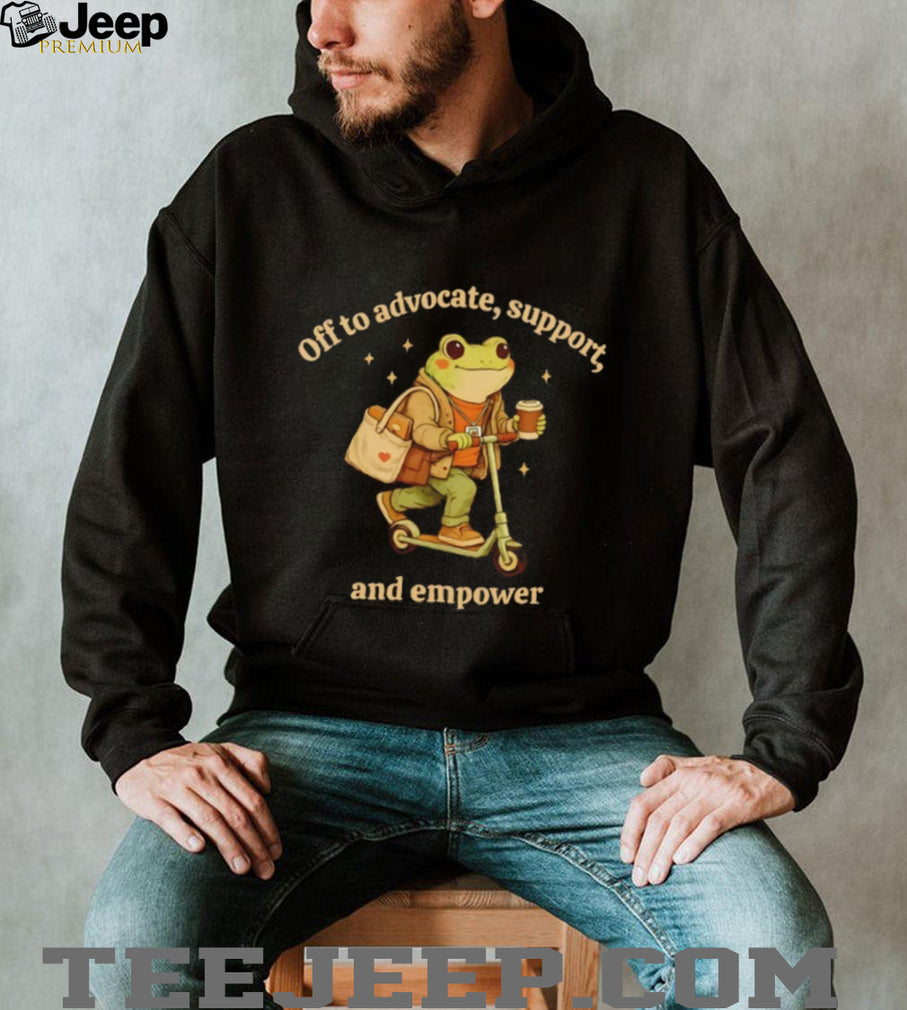 Off To Advocate Support And Empower Frog On Scooter T Shirt
