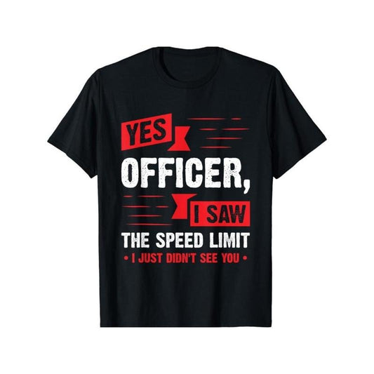Officer, I see the speed limit print men's crew neck fashion short-sleeved sports t-shirt, comfortable multi-purpose, suitable for summer and spring, sporty style, comfortable fit, as a gift Made in USA