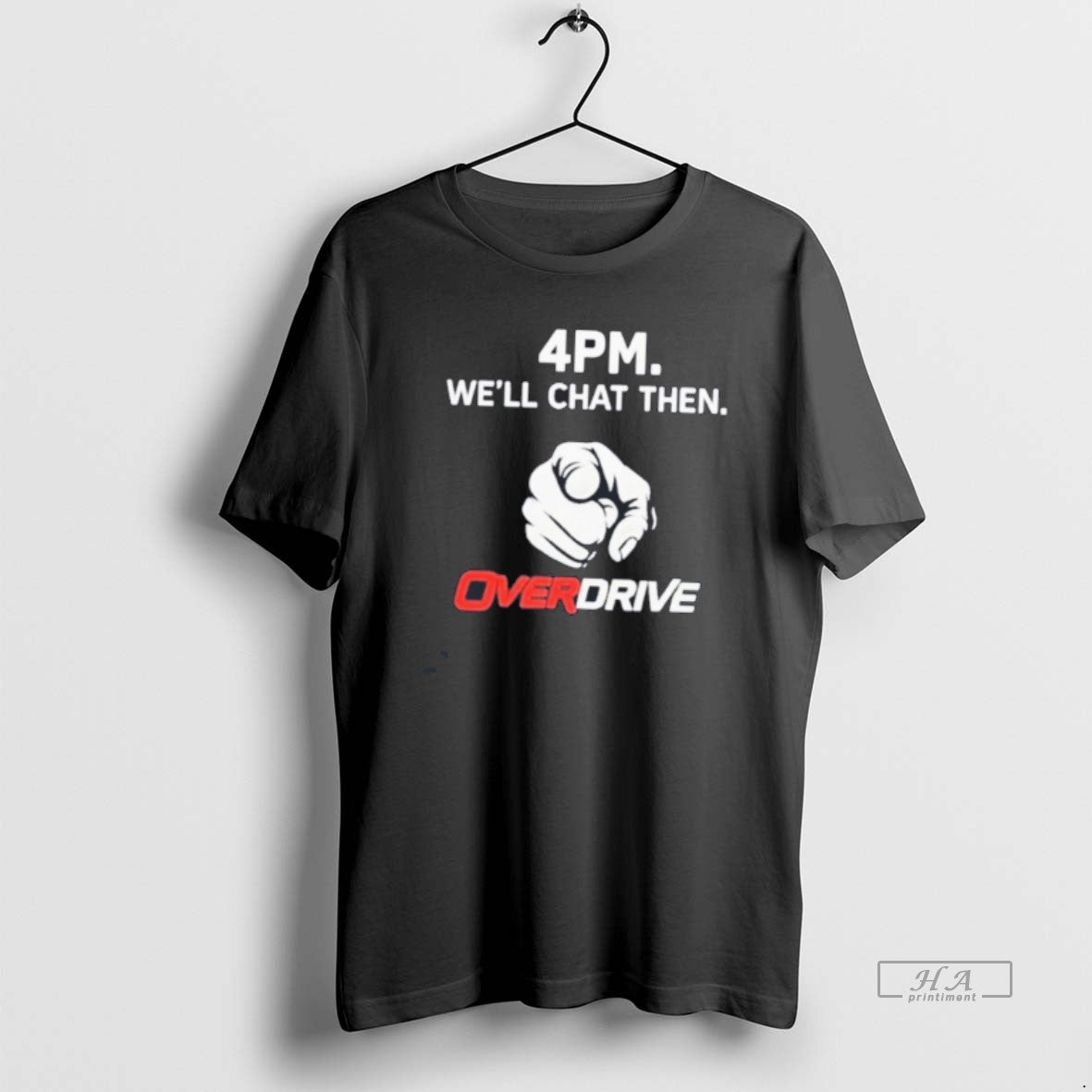 Official 4pm Well Chat Overdrive Tee T-Shirt, Sweatshirt, Hoodie, Long Sleeve