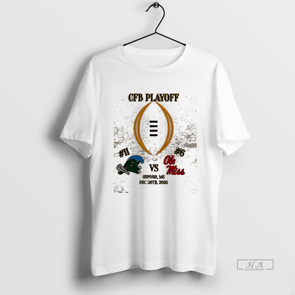 Official 6qc9wf7o Tulane Vs Ole Miss 2025 Cfp First Rd Playoff Game 3 2 Sided