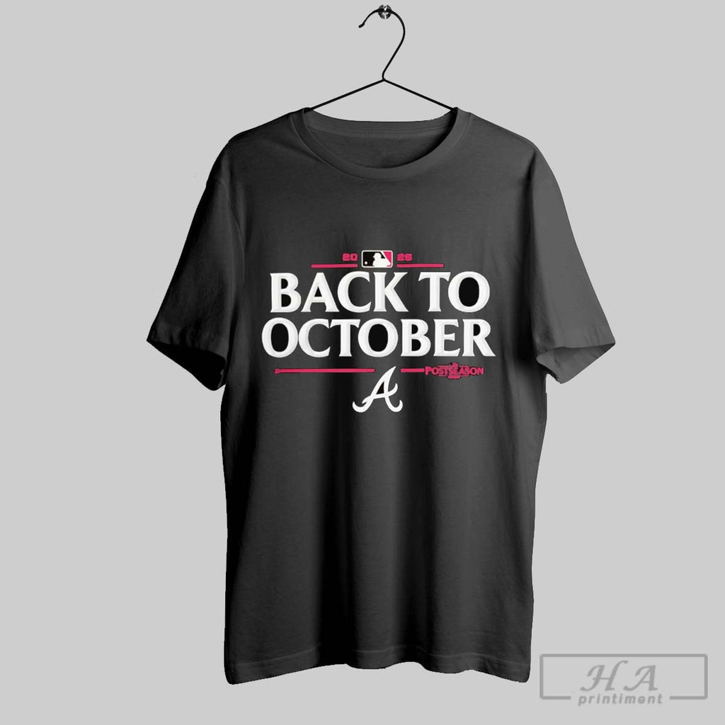 Official Atlanta Braves Back To October 2025 Mlb Postseason