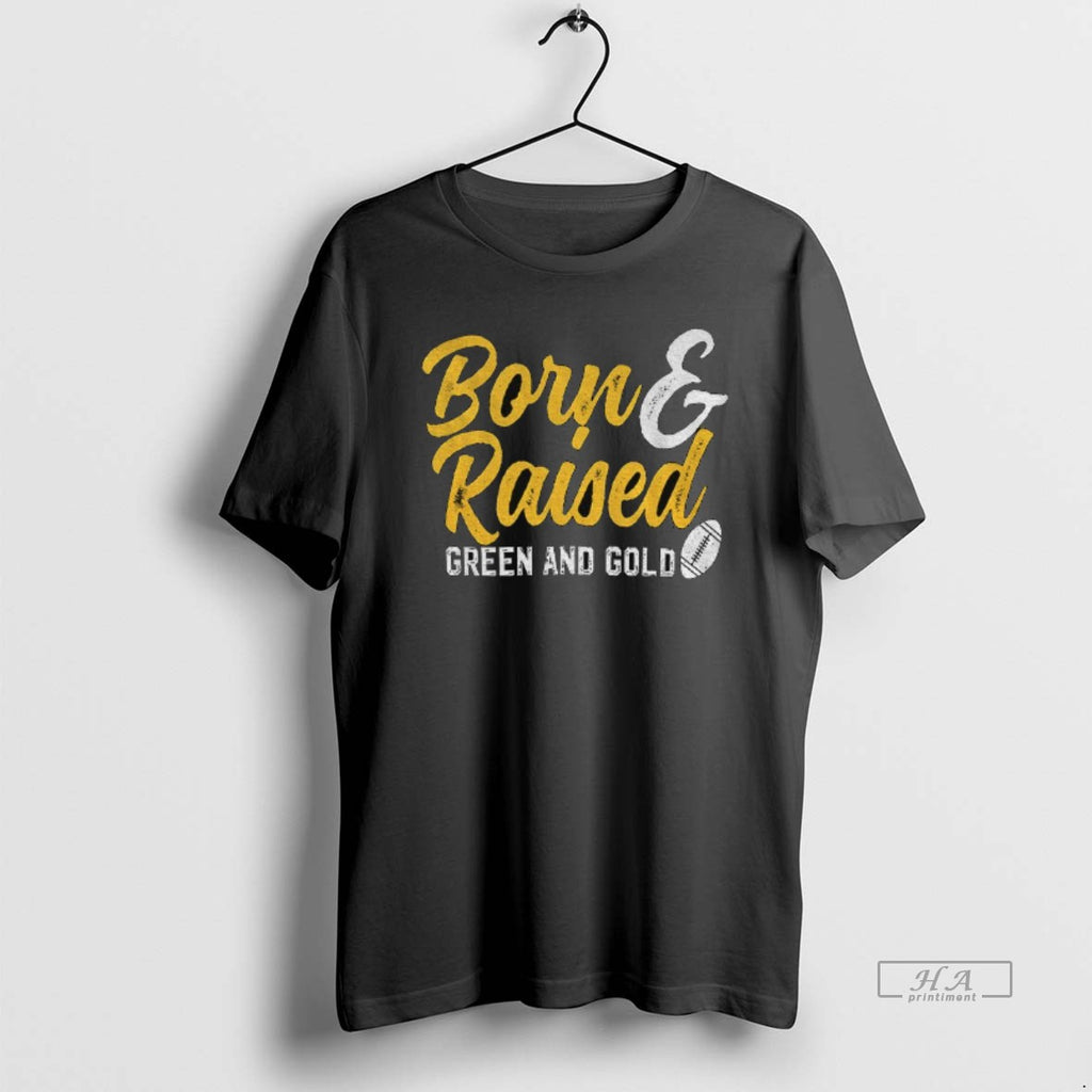 Official Born And Raised Green And Gold Green Bay Packers Football