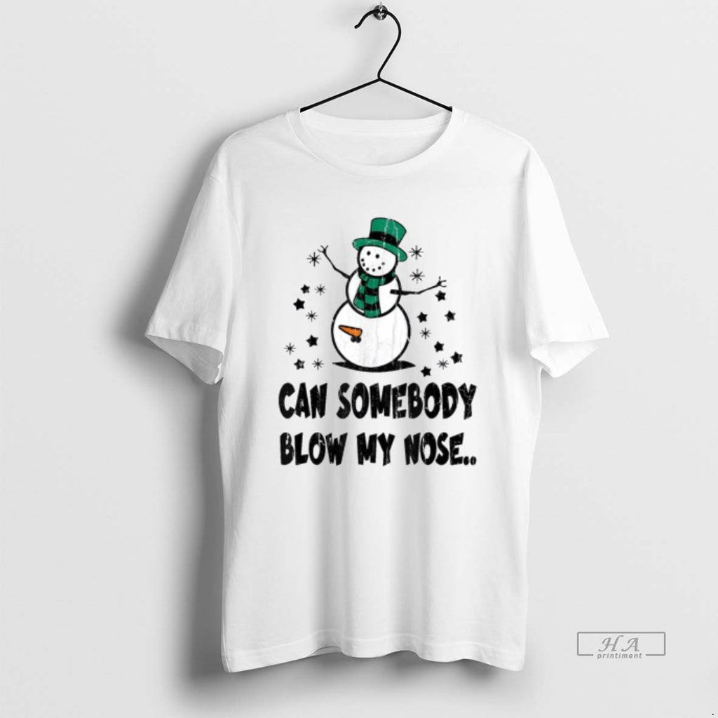 Official Can Somebody Blow My Nose