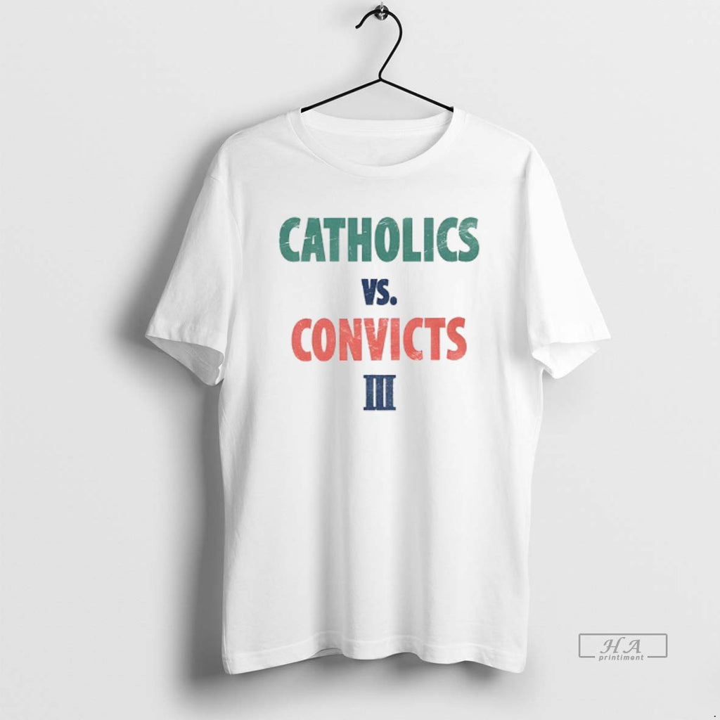 Official Catholics Vs Convicts Iii Classic Notre Dame Vs Miami