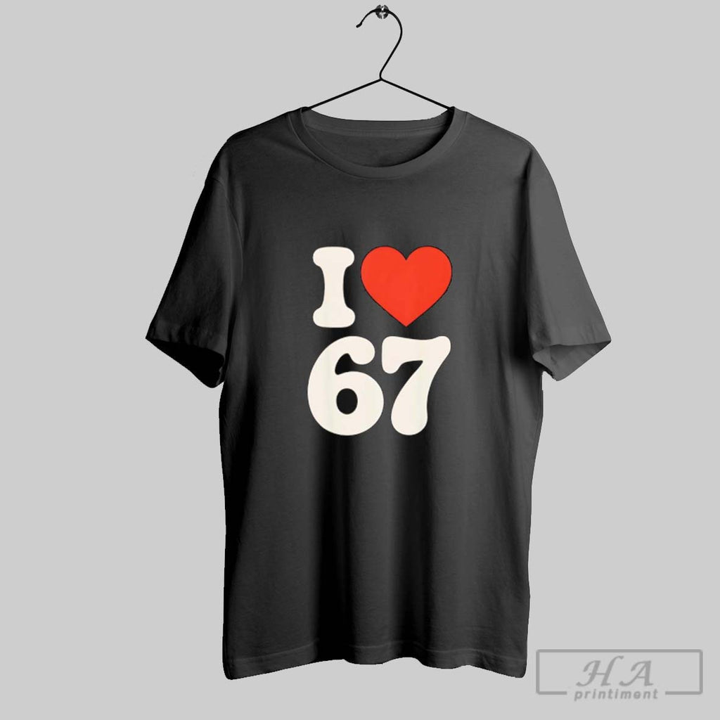 Official Classic 67 Meme I Love Six Seven