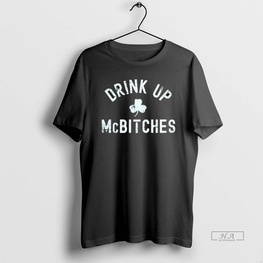 Official Drink Mcbitches St Patricks Day T-Shirt, Sweatshirt, Hoodie