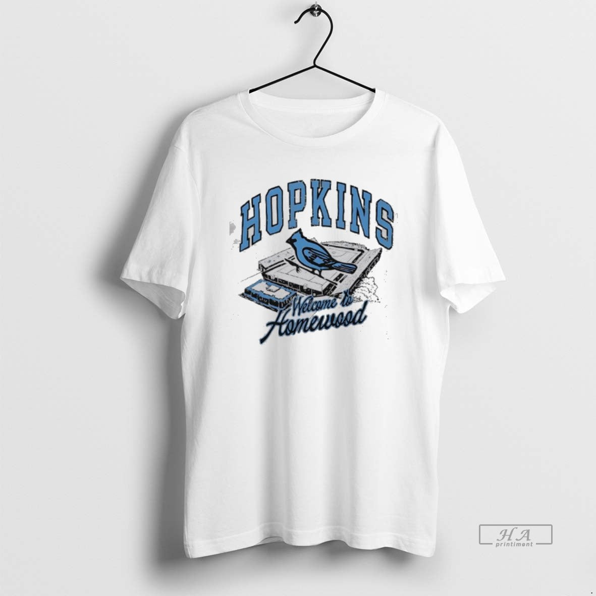 Official Hopkins Blue Jays Welcome Homewood Stadium Sports T-Shirt, Sweatshirt, Hoodie