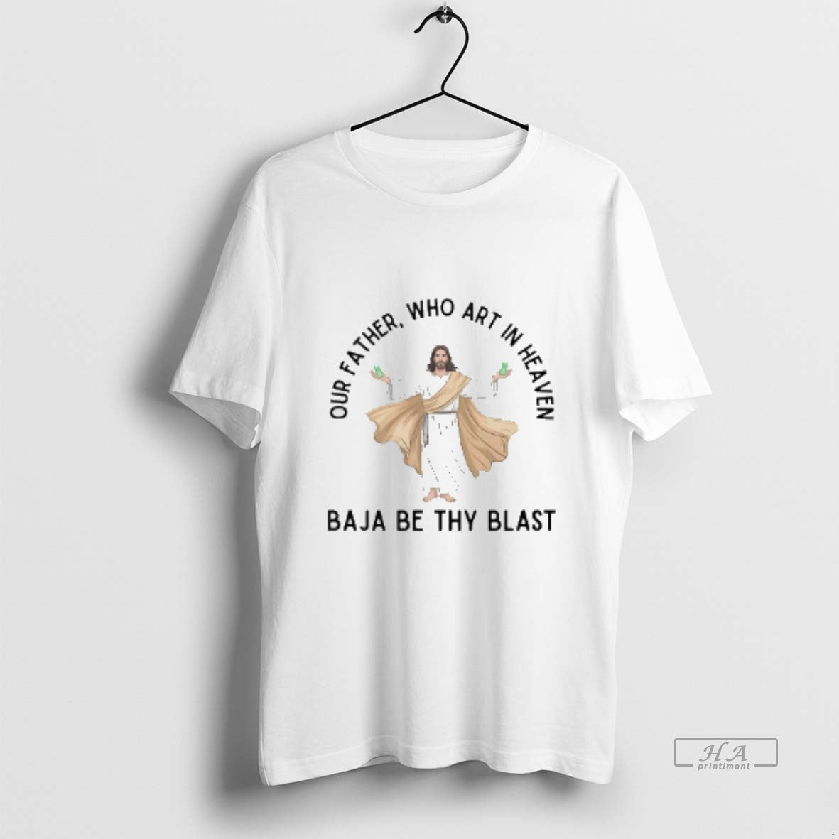 Official Jesus Our Father Who Art In Heaven Baja Be Thy Blast T-Shirts, Hoodie, Sweatshirt | WearSparks.com