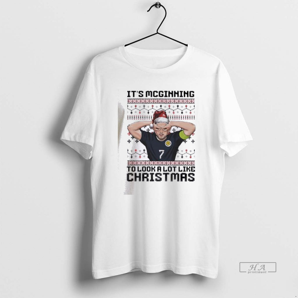 Official John Mcginn Its Mcginning To Look A Lot Like Christmas