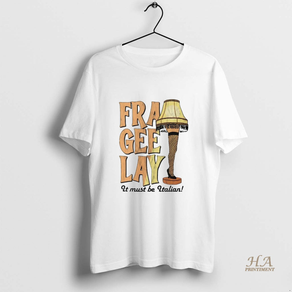 Official Leg Lamp Fra Gee Lay It Must Be Italian