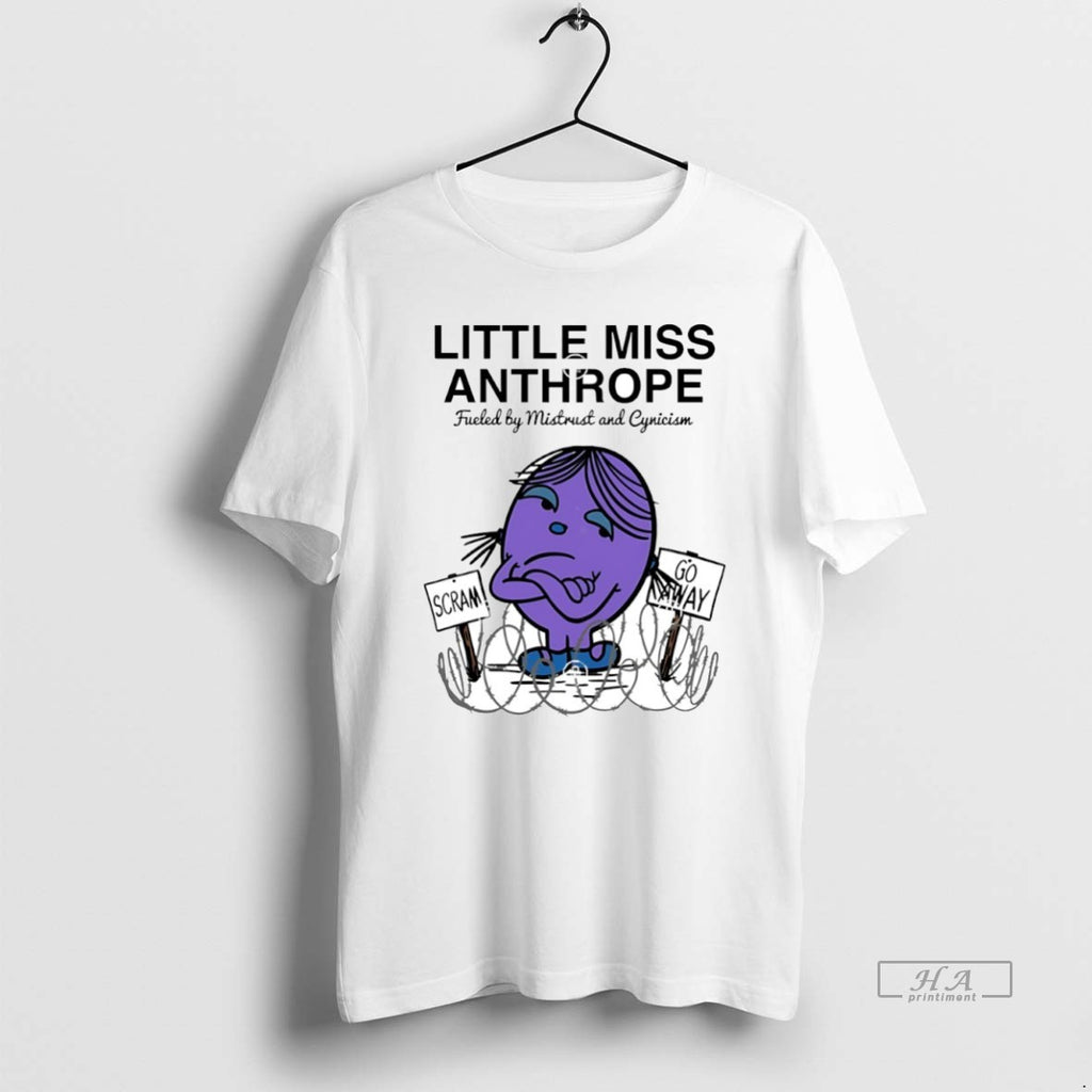 Official Little Miss Anthrope Fueled By Mistrust And Cynicism Circle