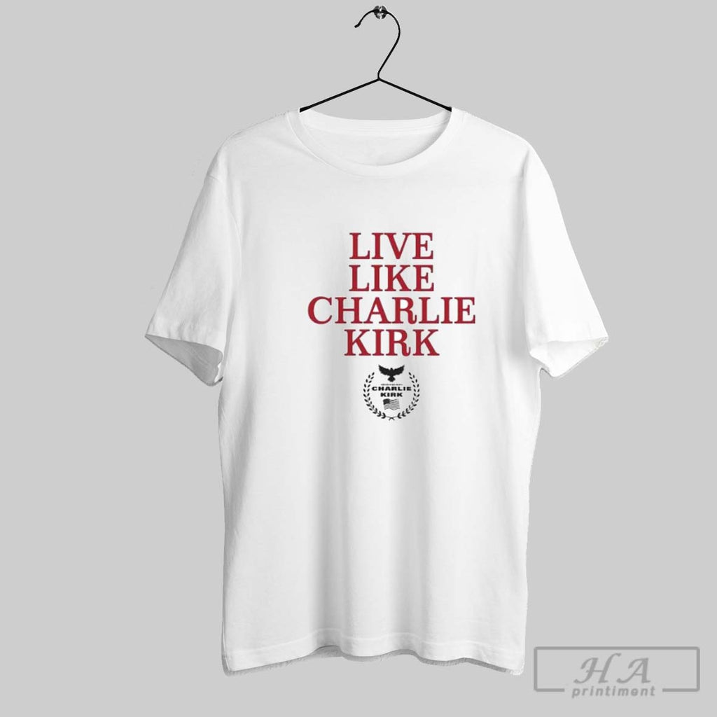 Official Live Like Charlie Kirk