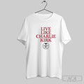 Official Live Like Charlie Kirk