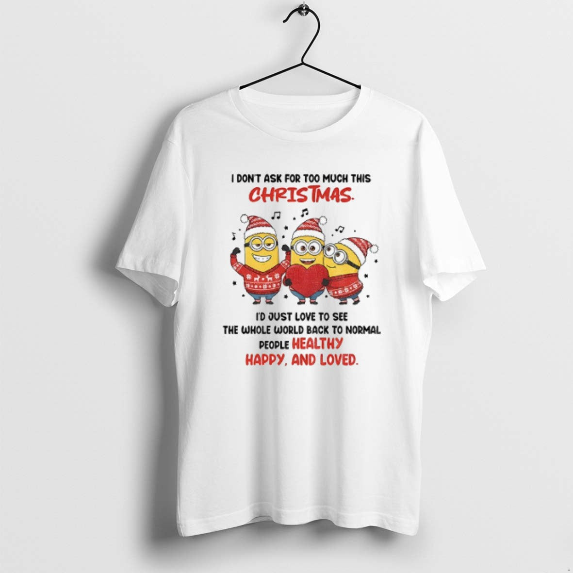 Official Minion Santa I Dont Ask For Too Much This Christmas Id Just Love To T-Shirts, Hoodie, Sweatshirt | WearSparks.com
