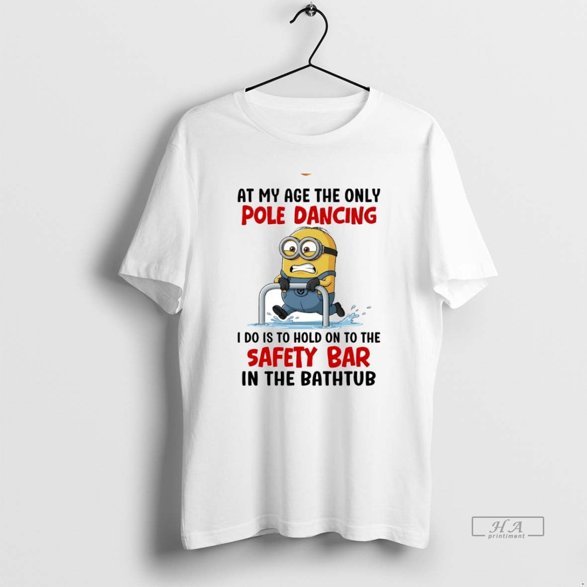 Official Minion At My Age The Only Pole Dancing I Do Is To Hold On T-Shirts, Hoodie, Sweatshirt | WearSparks.com